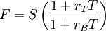 
F = S \left( \frac{1+r_T T}{1+r_B T}\right)
