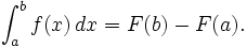 \int_{a}^{b} f(x)\,dx = F(b) - F(a).